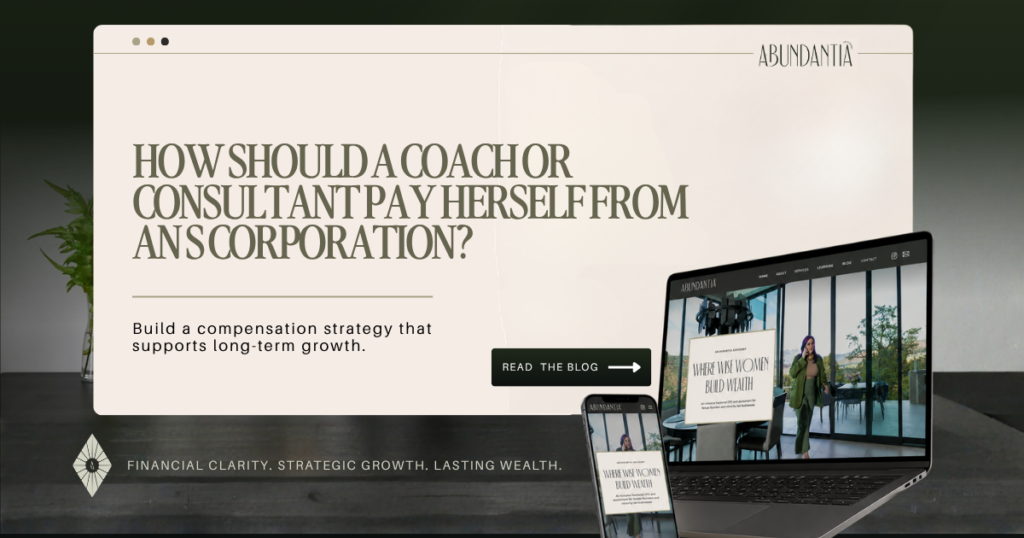 How should a coach or consultant pay herself from an S corporation